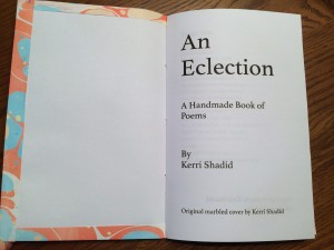 An Eclection: A Handmade Book of Poems by Kerri Shadid